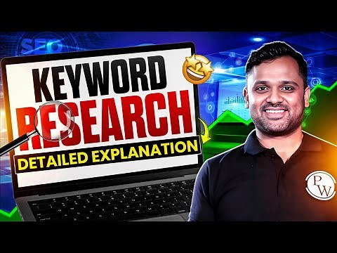 Lecture 3 : How to Do Keyword Research in Digital Marketing | Digital Marketing Free Course