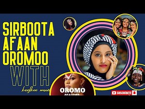 sirboota afaan oromoo/ Oromo music