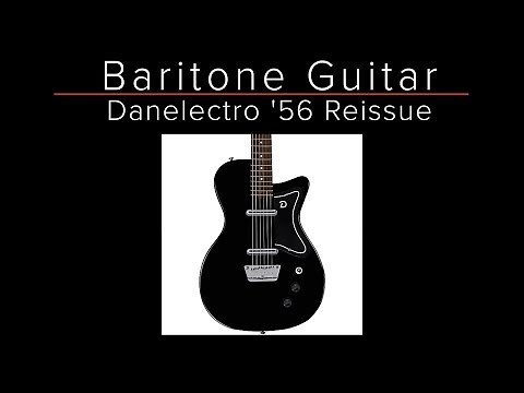 DANELECTRO BARITONE '56 - Do you need a baritone guitar? - Demo / Review - Guitar Discoveries #33