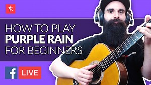 How to play Purple Rain - Beginners guitar lesson with Simone