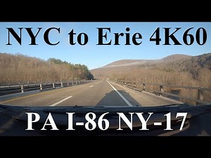 Interstate 86 PA NY Route 17 Westbound 4K60