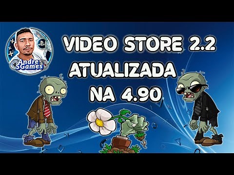 😱 VÍDEO STORE 2.2 ATUALIZADA NA 4.90 HEN E CFW