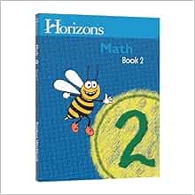 Horizons 2nd Grade Math Student Book 1