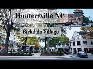 Huntersville NC | Downtown Tour | Birkdale Village 2025 #northcarolina #huntersvillenc #drivingtour