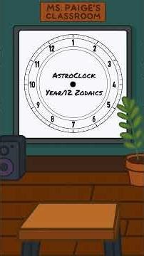 AstroClock 101 🪐 | Lesson 1 ⏰ 12 Hours = 12 Zodiacs