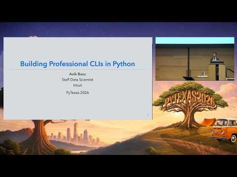 Upgrading Python CLIs: From Scripts to Interactive Tools (Avik Basu) - PyTexas 2026