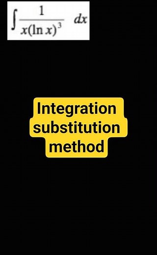 #SUBSTITUTION #METHOD for #integration