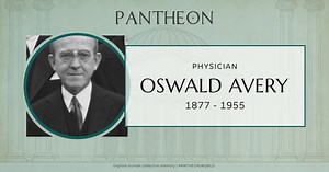 Oswald Avery Biography | Pantheon