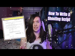 How To Write A Shooting Script