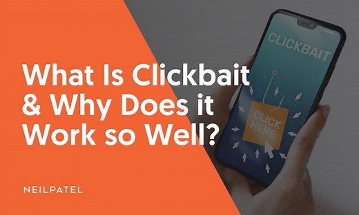 What is Clickbait & Why Does it Work So Well