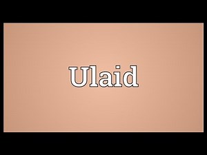 Ulaid Meaning