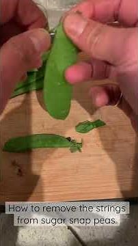 How to remove the strings (devein) from sugar snap peas
