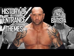 History of Entrance Themes #42. - Batista (WWE)