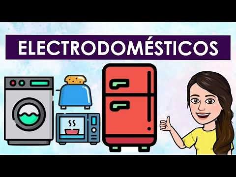 Los electrodomésticos, usos y ejemplos.