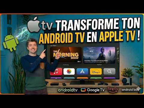 Transformez votre Android TV en Apple TV