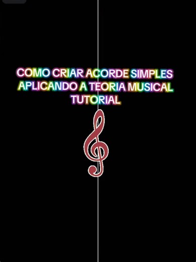 Como Criar Acorde Simples com Teoria Musical