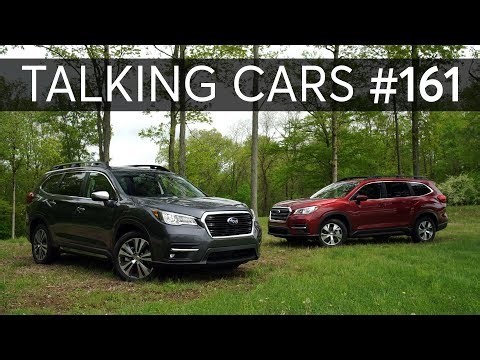 2019 Subaru Ascent; Our Worst Automotive Mistakes | Talking Cars with Consumer Reports #161