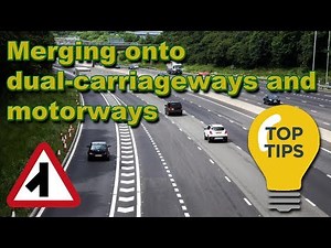 Merging onto dual carriageways and motorways (highway) via a slip road