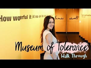 Museum of Tolerance Los Angeles, CA - Tour and visit the Holocaust Exhibit and Tolerancenter.