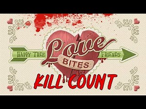 Happy Tree Friends - Love Bites (2009) - KILL COUNT S03 - Fatal Count