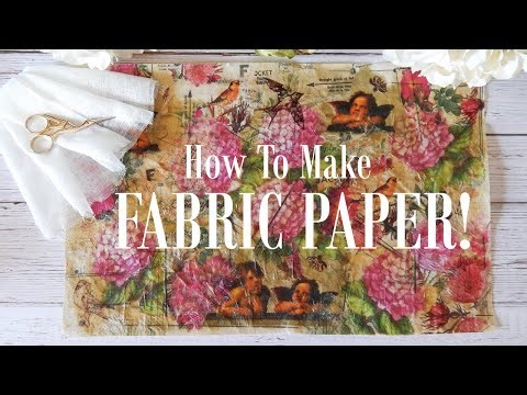 How To Make FABRIC PAPER! Step By Step EASY TUTORIAL! #junkjournal #mixedmedia #scrapbooking