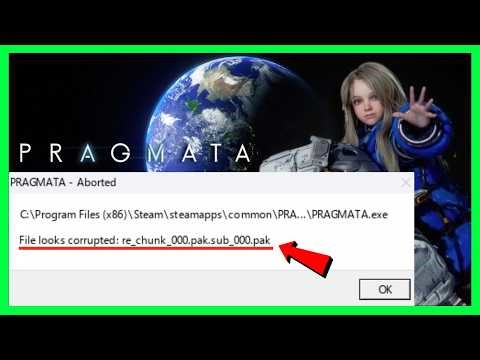 Fix Pragmata File Looks Corrupted | Pragmata File Looks Corrupted Error