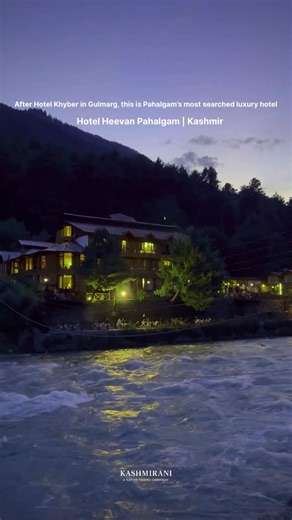 Kashmir tour packages planner on Instagram: "After Gulmarg’s iconic luxury stays, this is one of the most preferred riverside hotels in Pahalgam 🌊✨ Heevan Pahalgam is beautifully located near the Lidder River, making it a top choice for travellers searching for a luxury hotel in Pahalgam with balcony views and peaceful forest surroundings. If you are planning a Kashmir luxury tour package in 2026, this property fits perfectly into a well-designed Srinagar Gulmarg Pahalgam itinerary. It is espec