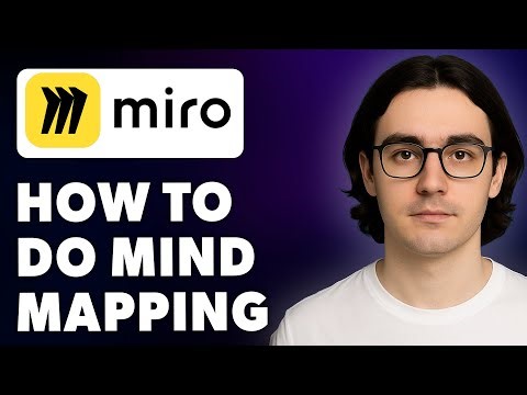 How To Do Mind Mapping In Miro [2025 Guide]