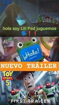 TOY STORY 5 NUEVO TRAILER PRESENTANDO A LILI PAD #toystory #toys #pixar #movie #disney #toystory5