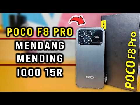 Poco F8 Pro 12/512 GB Unboxing & Review First Impression Lengkap Test Performa Rival IQOO 15R