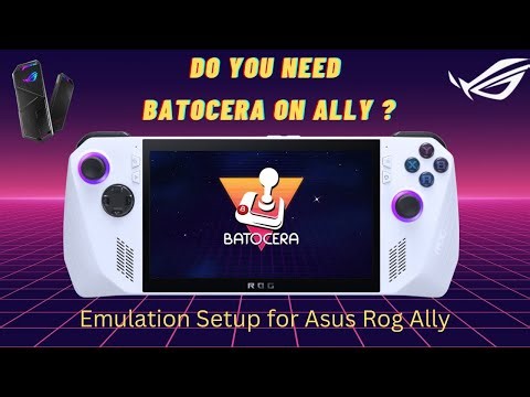 New Emulation Build for Asus ROG ALLY #asusrogally #rogally #emulation #batocera