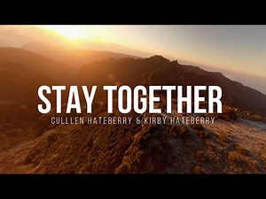 Cullen HateBerry & Kirby HateBerry - Stay Together