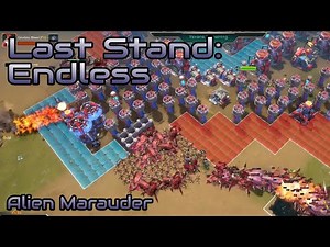 Alien Marauder - Last Stand: Endless - Torment Difficulty