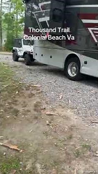 Thousand Trail Colonial Beach, Va.