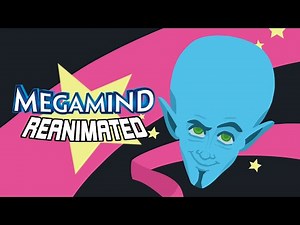 MEGAMIND REANIMATED