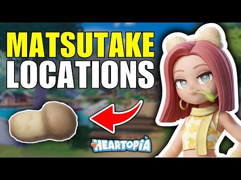 How To Get Matsutake Mushroom in Heartopia (Guide 2026)
