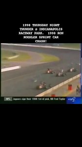 Another Thursday Night Thunder Sprint Car Event from 1998 @ IRP. Ron Koehler in a big crash in this Sprint Car heat race! Who else use to look for to Thursday and Saturday nights to watch Thunder on ESPN!!?? Was it just me or did the racing seem so mucj more intense in the Silver Crown, WINGLESS Sprint Cars and Midgets back in these days?!?! I guess being on National Television meant more to this level of racing back then with seeing Jeff Gordon, Tony Stewart, Ryan Newman, Mike Bliss, Kenny Irwi