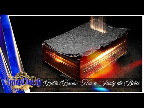 GOCC SABBATH ~ BIBLE BASICS HOW TO STUDY THE BIBLE