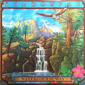 Shadowfax - Watercourse Way