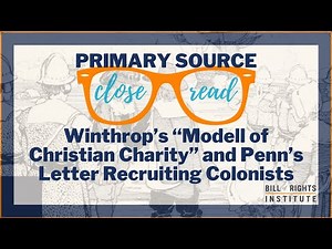 Reading William Penn and John Winthrop | A Primary Source Close Read w/ BRI