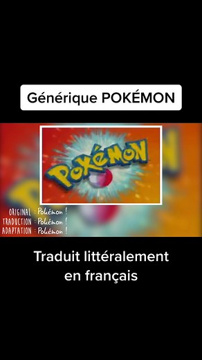 Générique Pokémon : Traduction Littérale du Thème