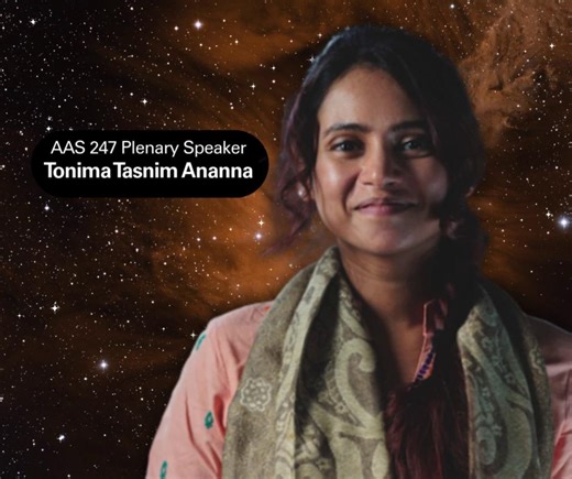 #AAS247 We’re thrilled to welcome Tonima Tasnim Ananna to the stage in Phoenix, AZ! Ananna’s research applies machine learning to large surveys to uncover the demographics and growth of supermassive black holes across the Universe. Don't miss out, register today (early reg rate ends 6 October): https://aas.org/meetings/aas247/registration 🔭 | American Astronomical Society