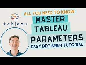 Tableau Parameters for Beginners