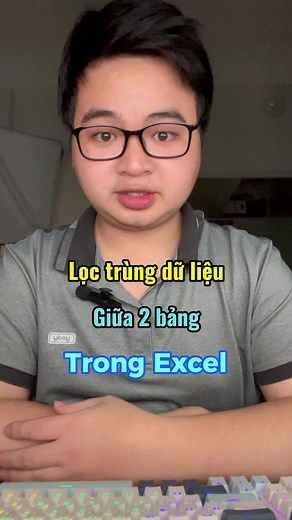 Hướng Dẫn Lọc Dữ Liệu Trùng Trong Excel Nhanh Chóng