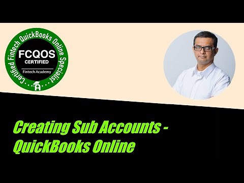 How to create Sub Accounts in QuickBooks Online