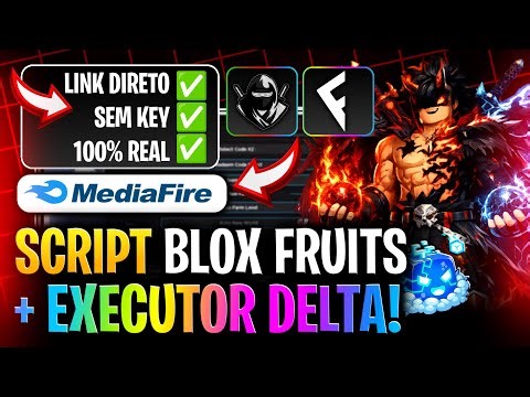 ✅DIRECT MEDIAFIRE LINK! UPDATED DELTA EXECUTOR 2026 + BLOX FRUITS SCRIPT WITHOUT KEY FOR MOBILE PC