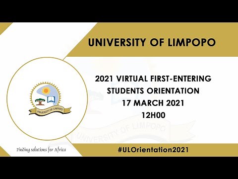 University of Limpopo 2021 Virtual First-Entering Orientation Programme