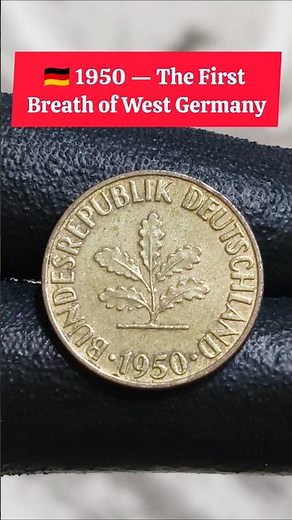 1950 German Pfennig – The Coin of Rebirth.