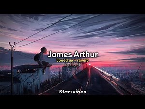 James Arthur playlist || speed up + reverb || TikTok Songs 🥀
