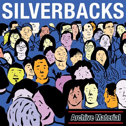 Silverbacks - Archive Material | Clash Magazine Music News, Reviews & Interviews